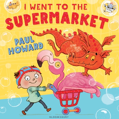 I Went to the Supermarket by Paul Howard