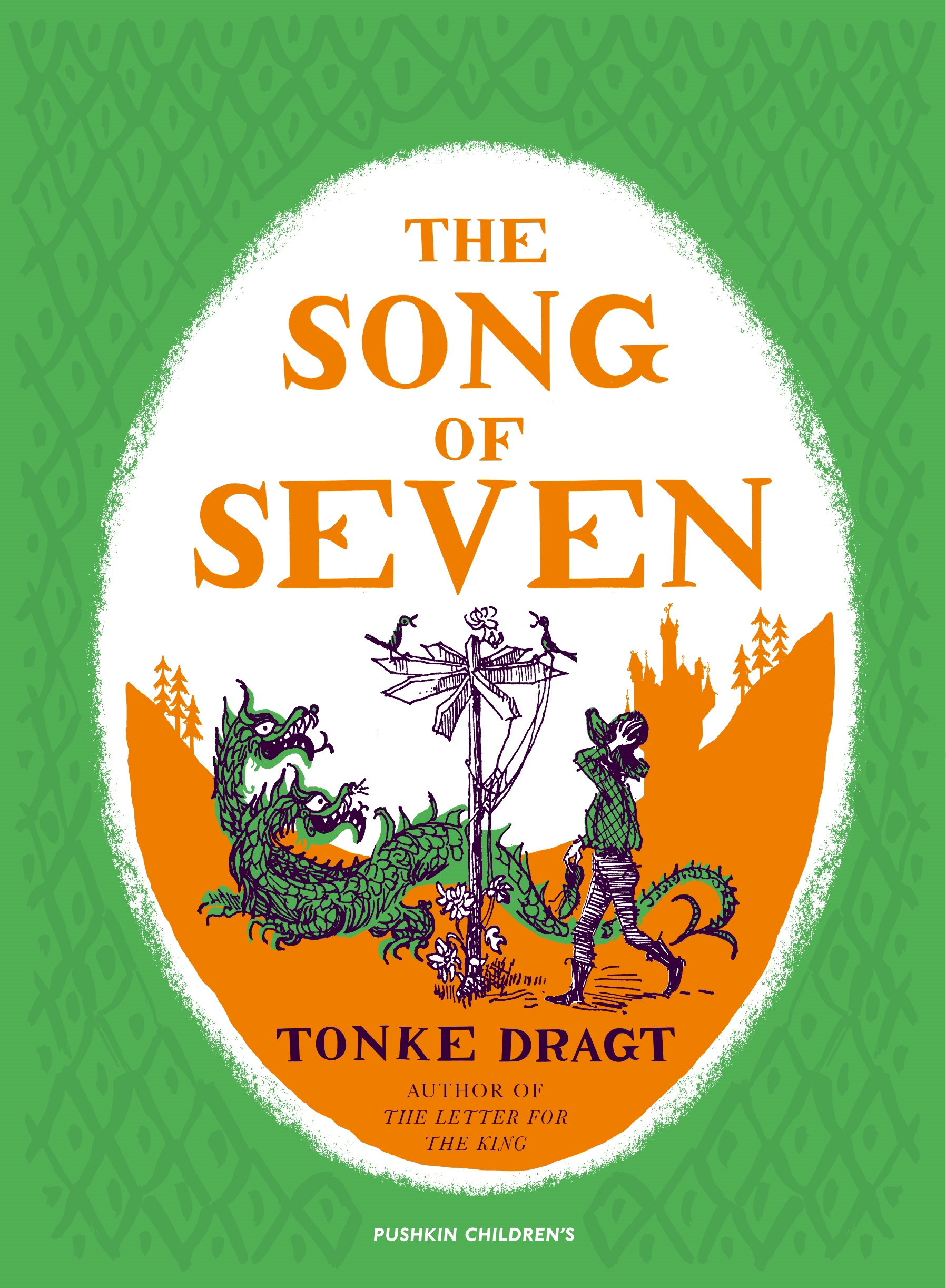 The Song of Seven by Tonke Dragt