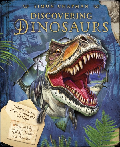 Discovering Dinosaurs by Simon Chapman