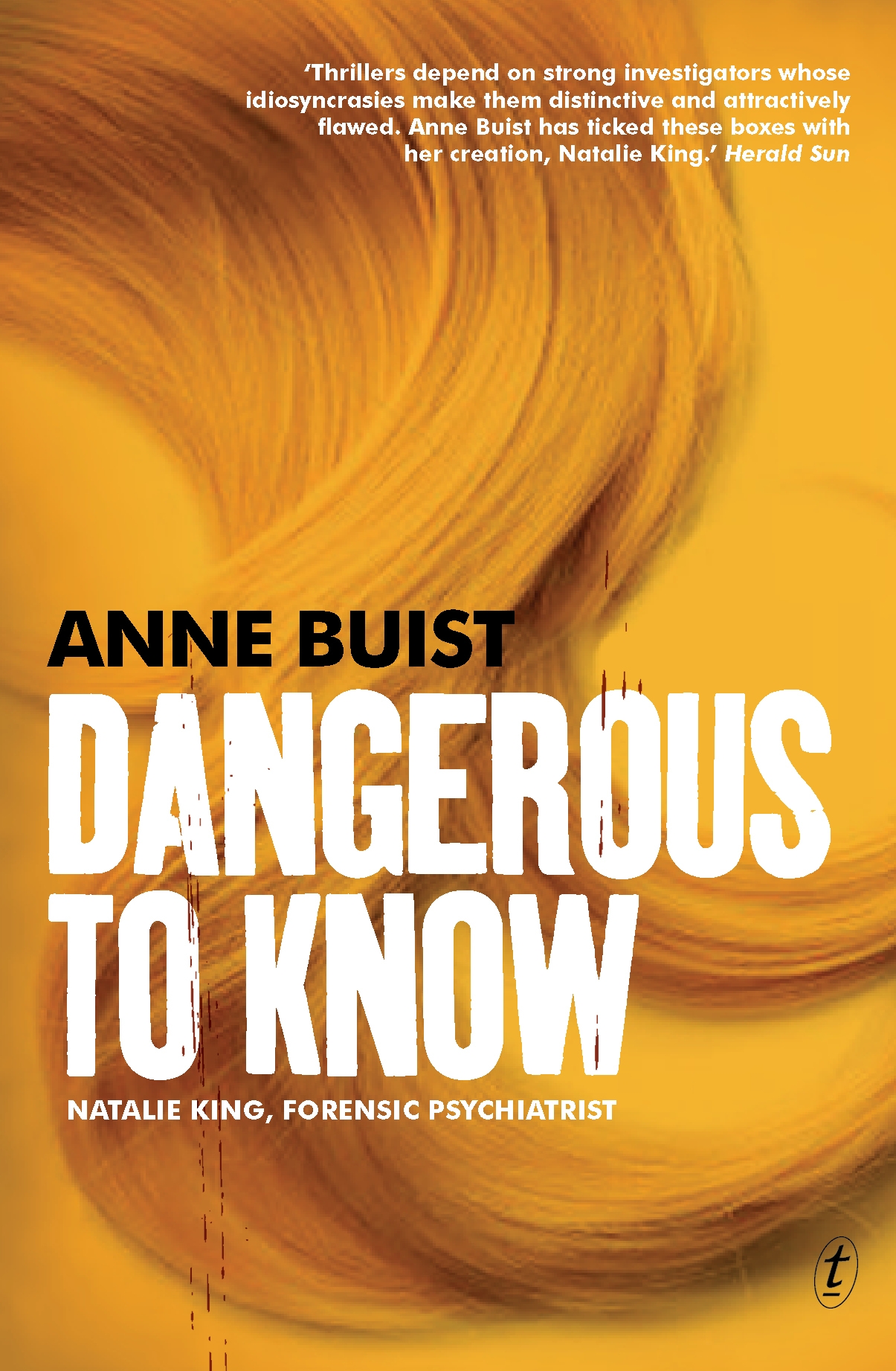 Dangerous To Know by Anne Buist