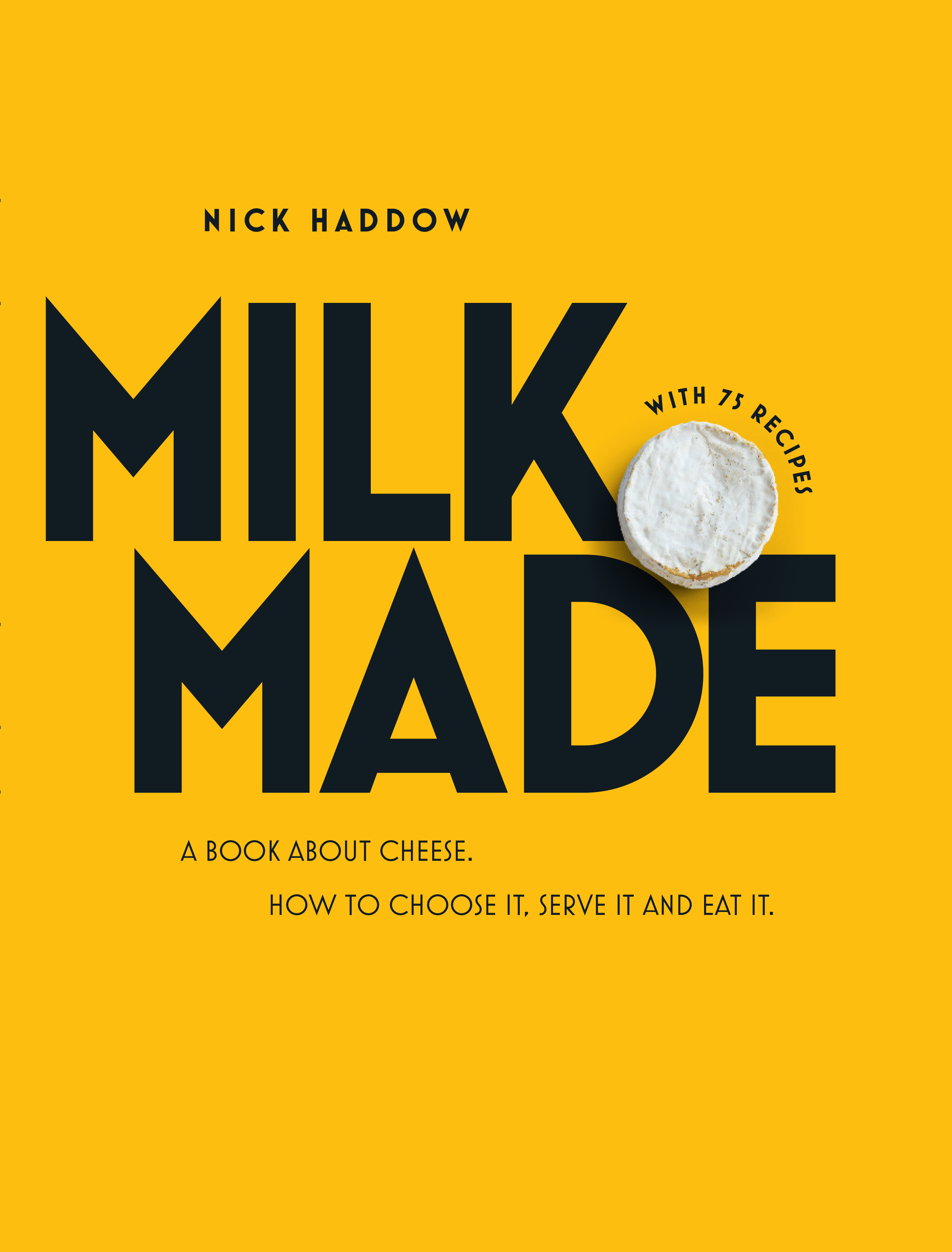 Milk. Made by Nick Haddow