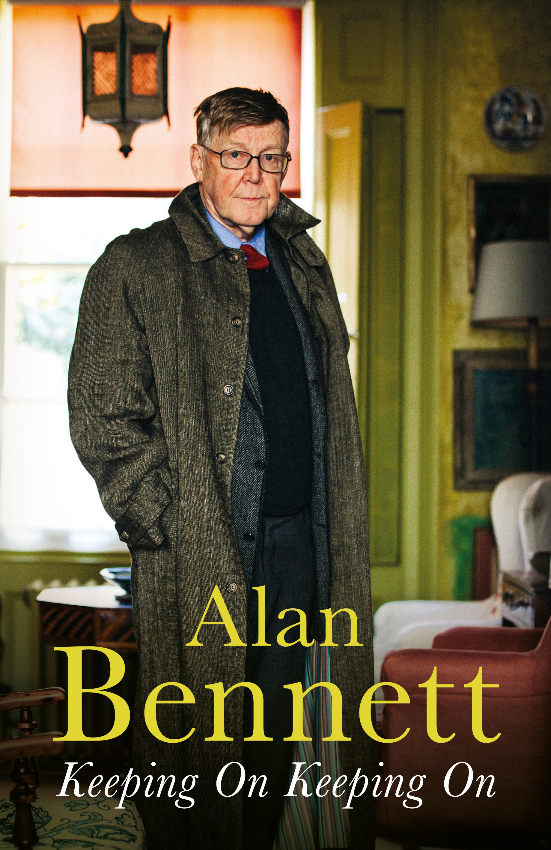 Keeping On Keeping On by Alan Bennett