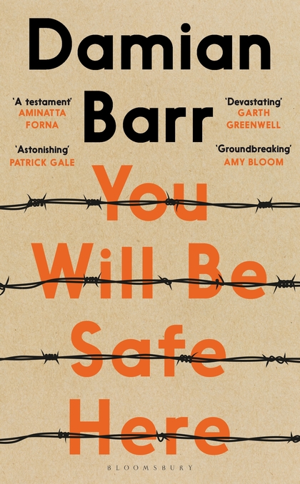 You Will Be Safe Here by Damian Barr
