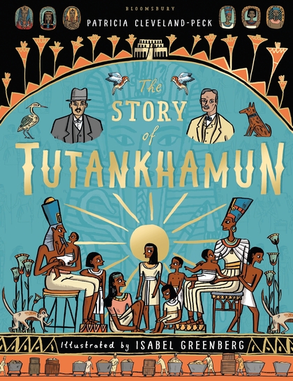 The Story of Tutankhamun by Isabel Greenberg