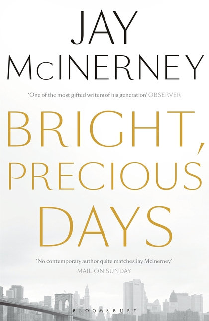Bright, Precious Days by Jay McInerney