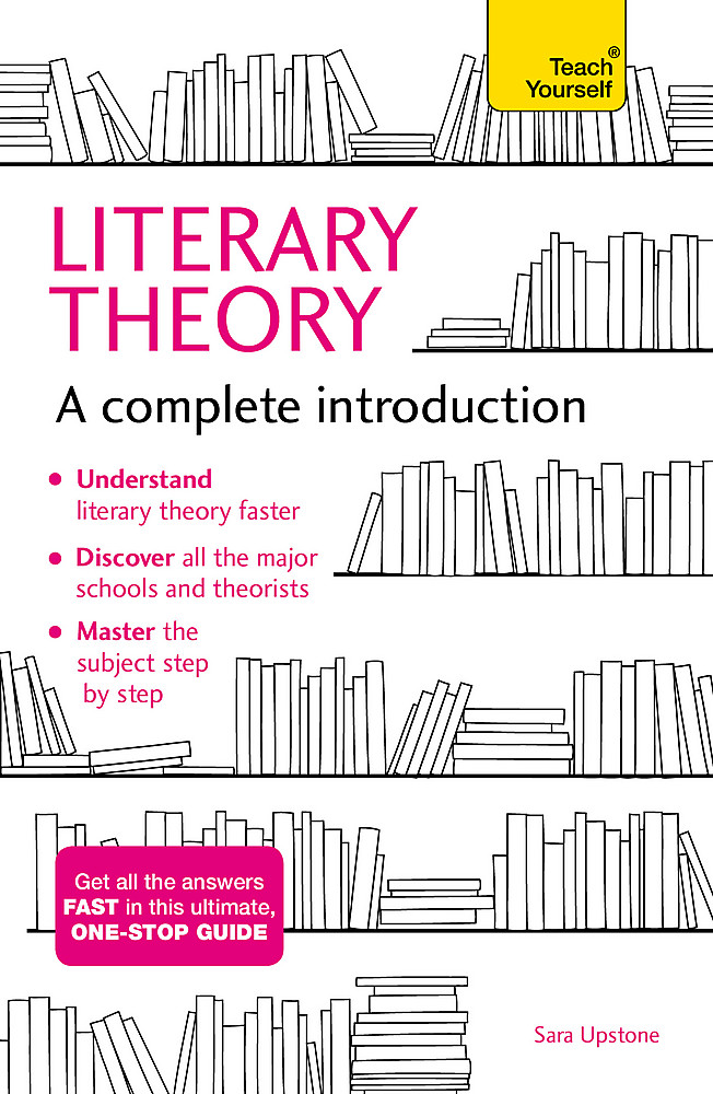 Literary Theory: A Complete Introduction | Good Reading