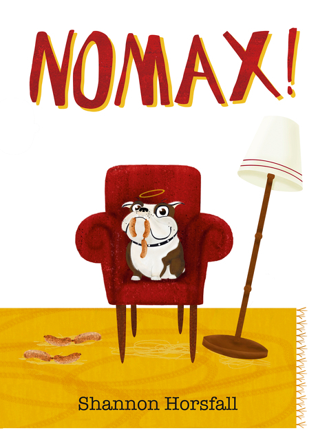 Nomax! by Shannon Horsfall