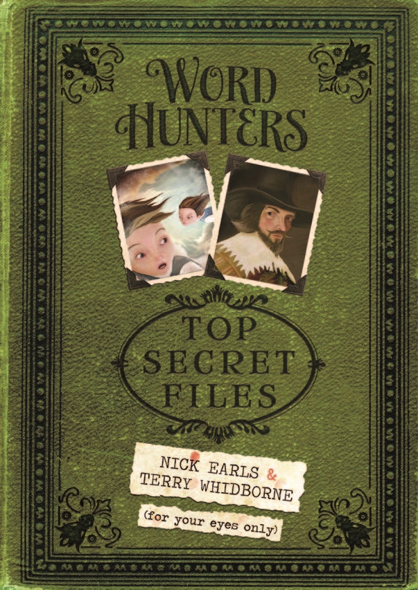 Word Hunters: Top Secret Files by Nick Earls & terry Whidborne