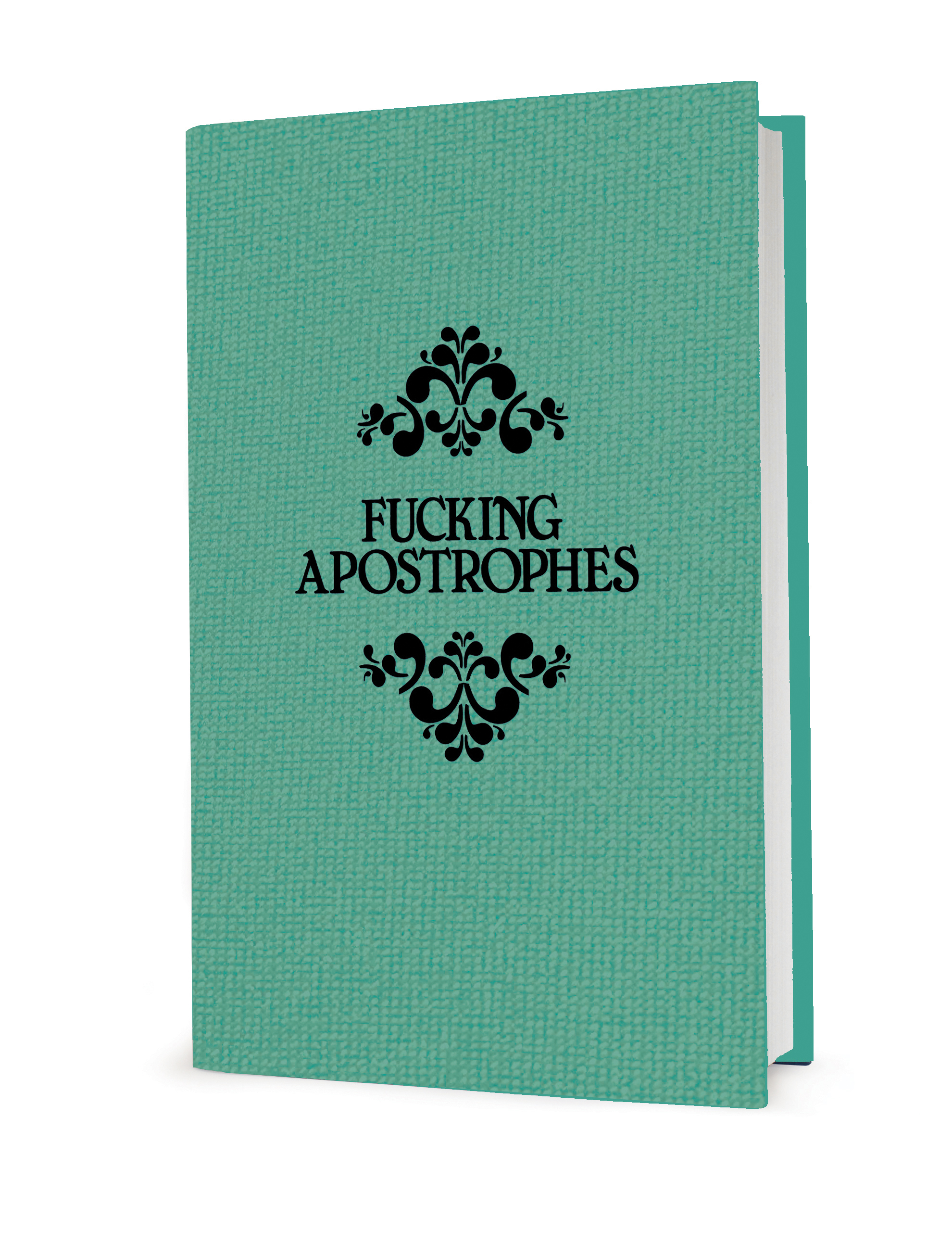 Fucking Apostrophes by Simon Griffin