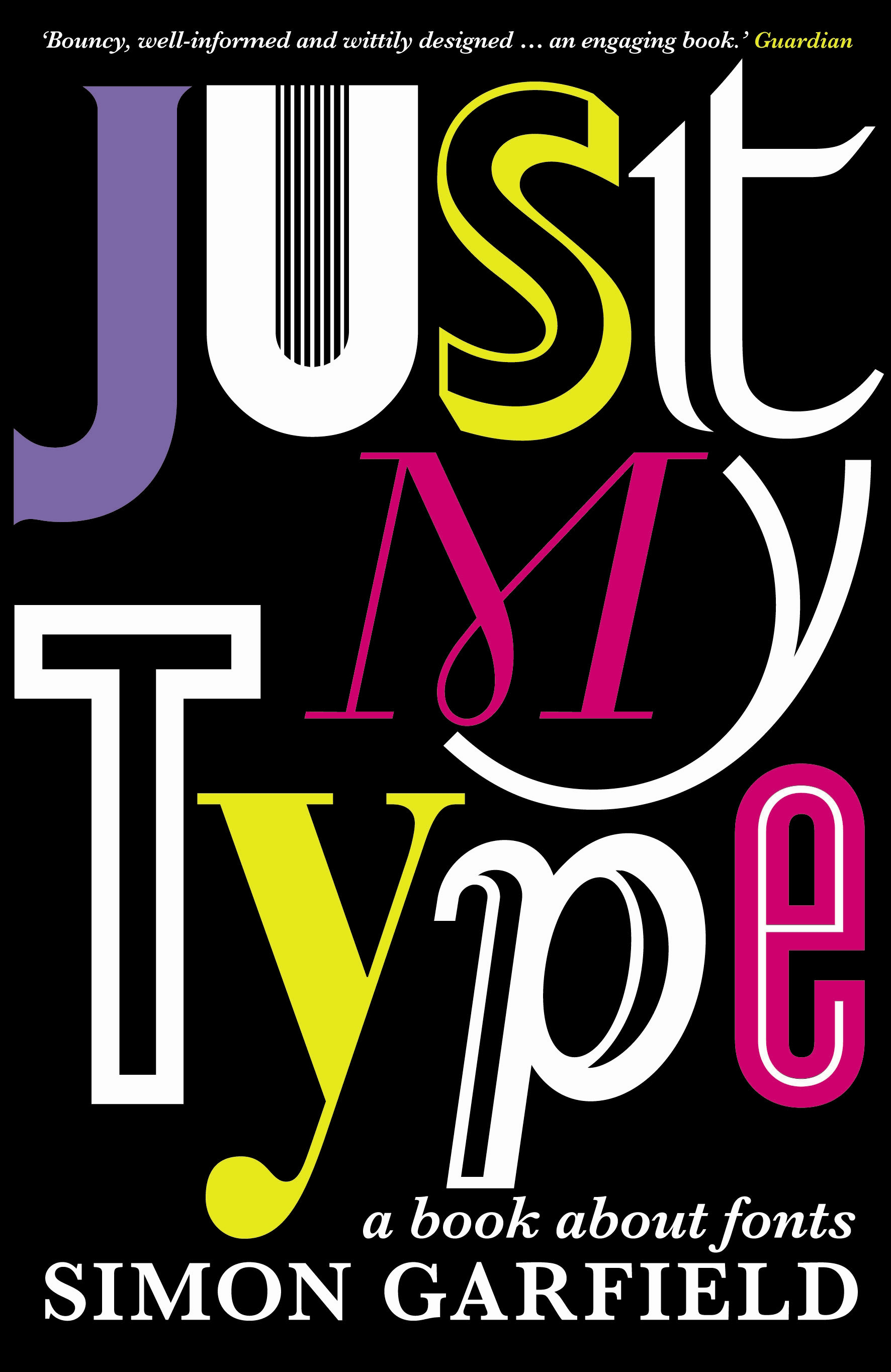 Just my Type book cover