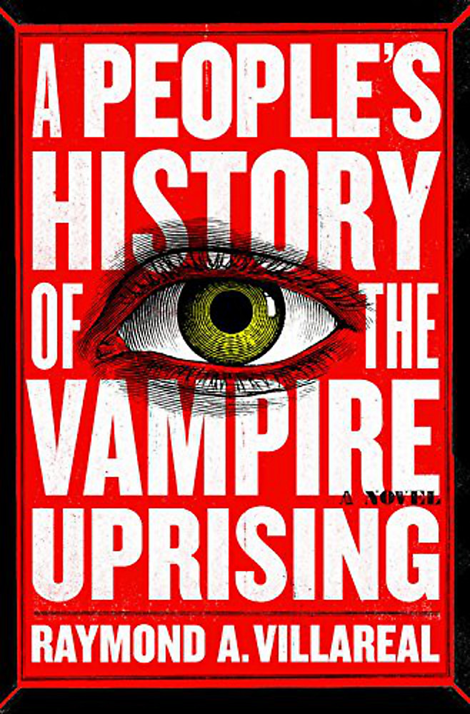 A People’s History of the Vampire Uprising