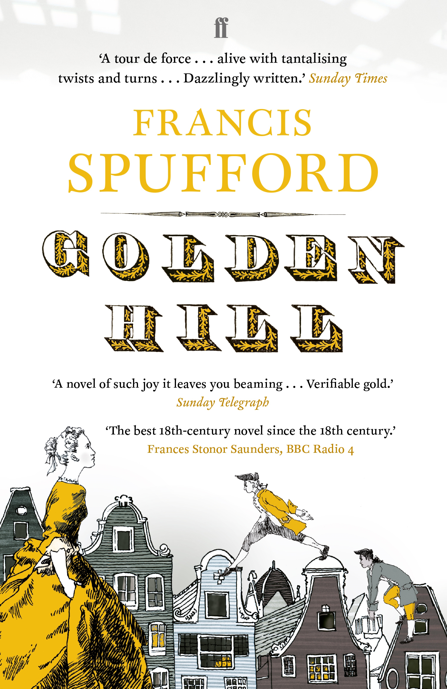 Golden Hill by Francis Spufford