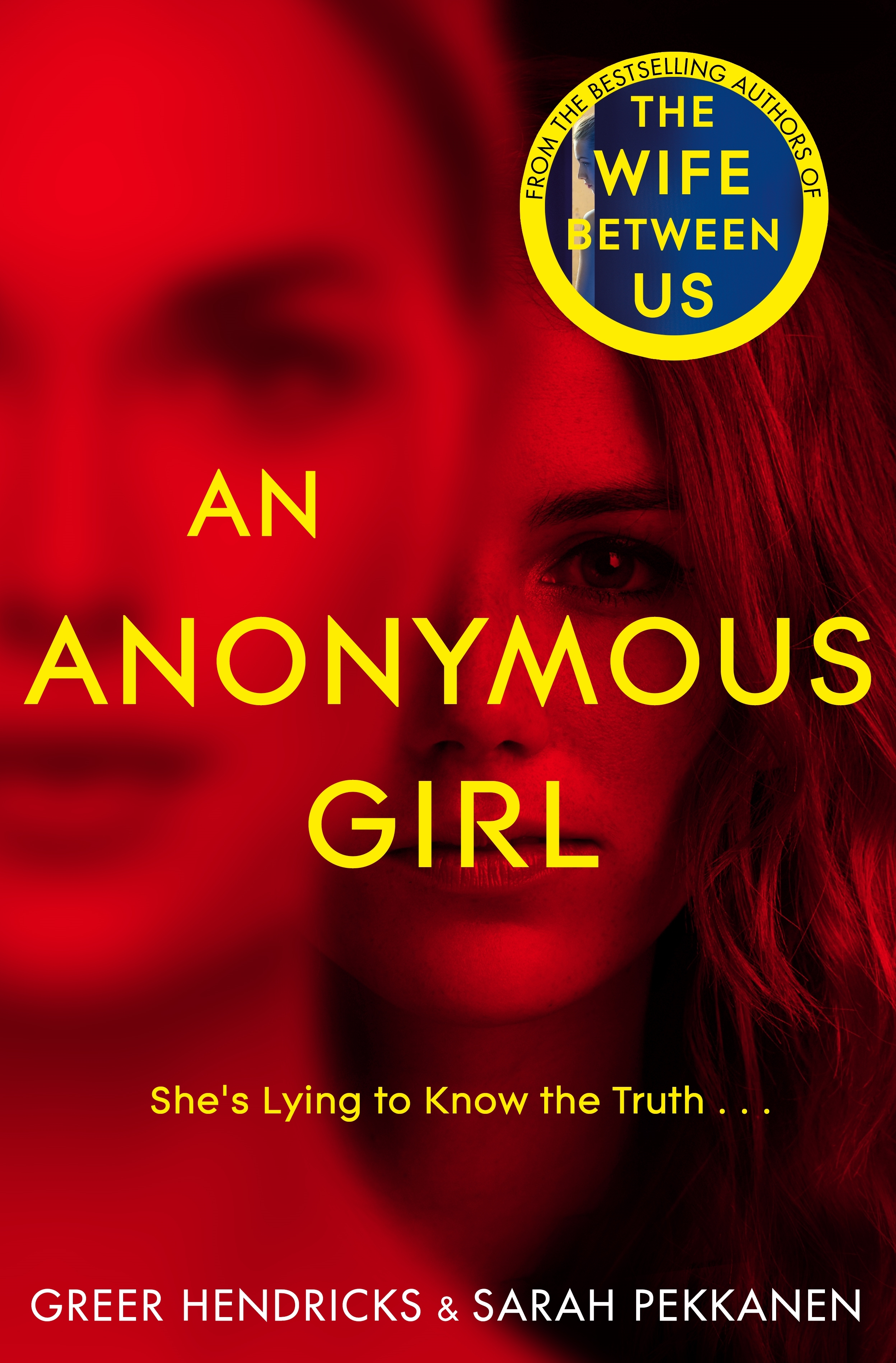 An Anonymous Girl by Greer Pekkanen & Sarah Hendricks