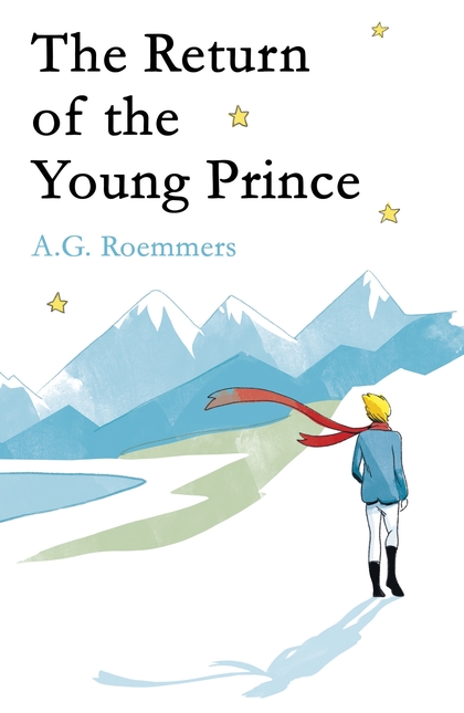 The Return of the Young Prince by A G Roemmers