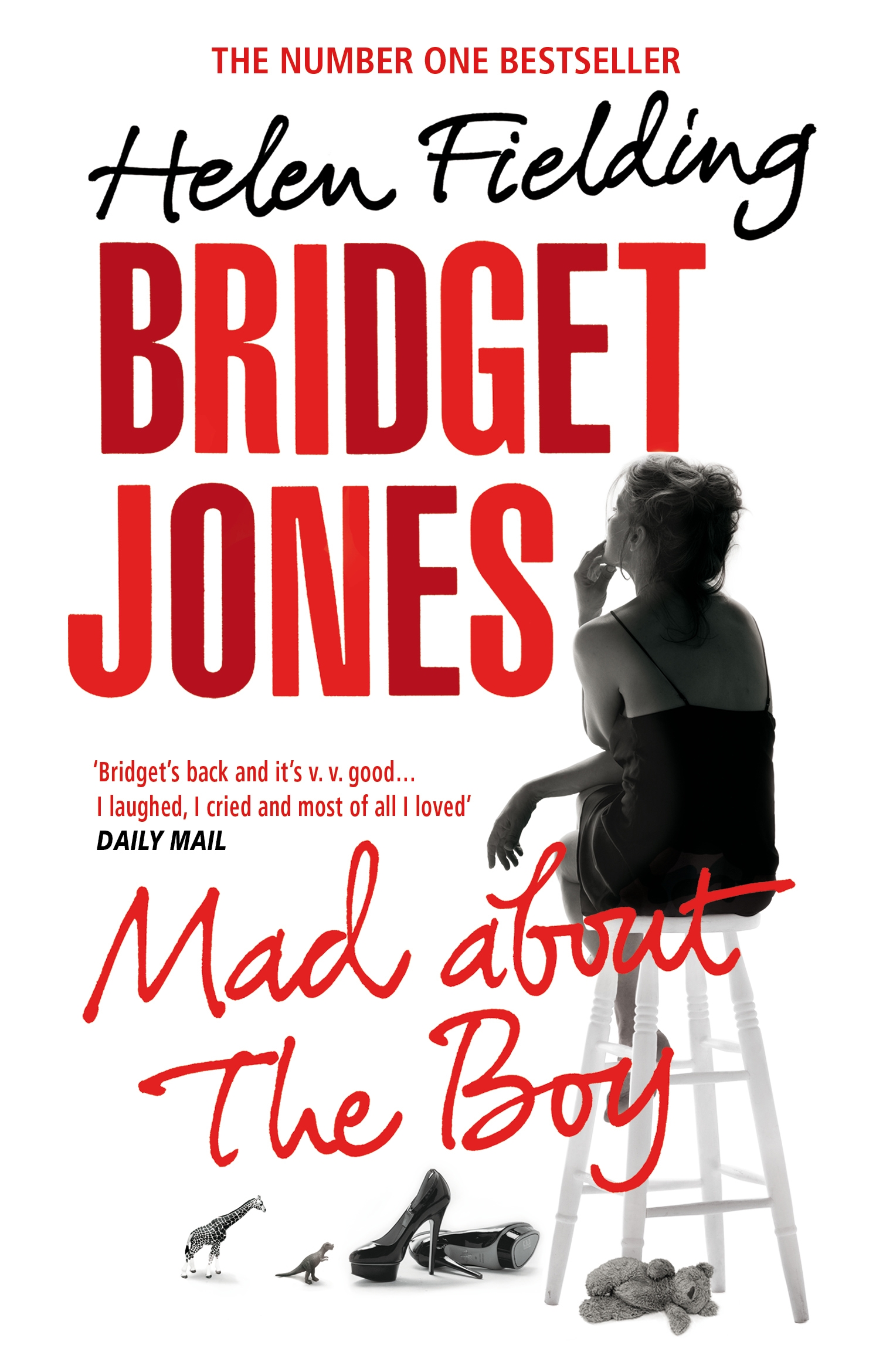Bridget Jones: Mad about the boy by Helen Fielding