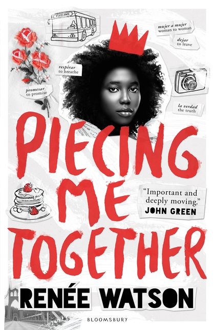 Piecing Me Together by Renee Watson
