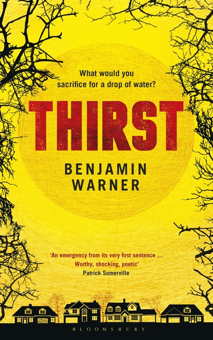 Thirst by Benjamin Warner