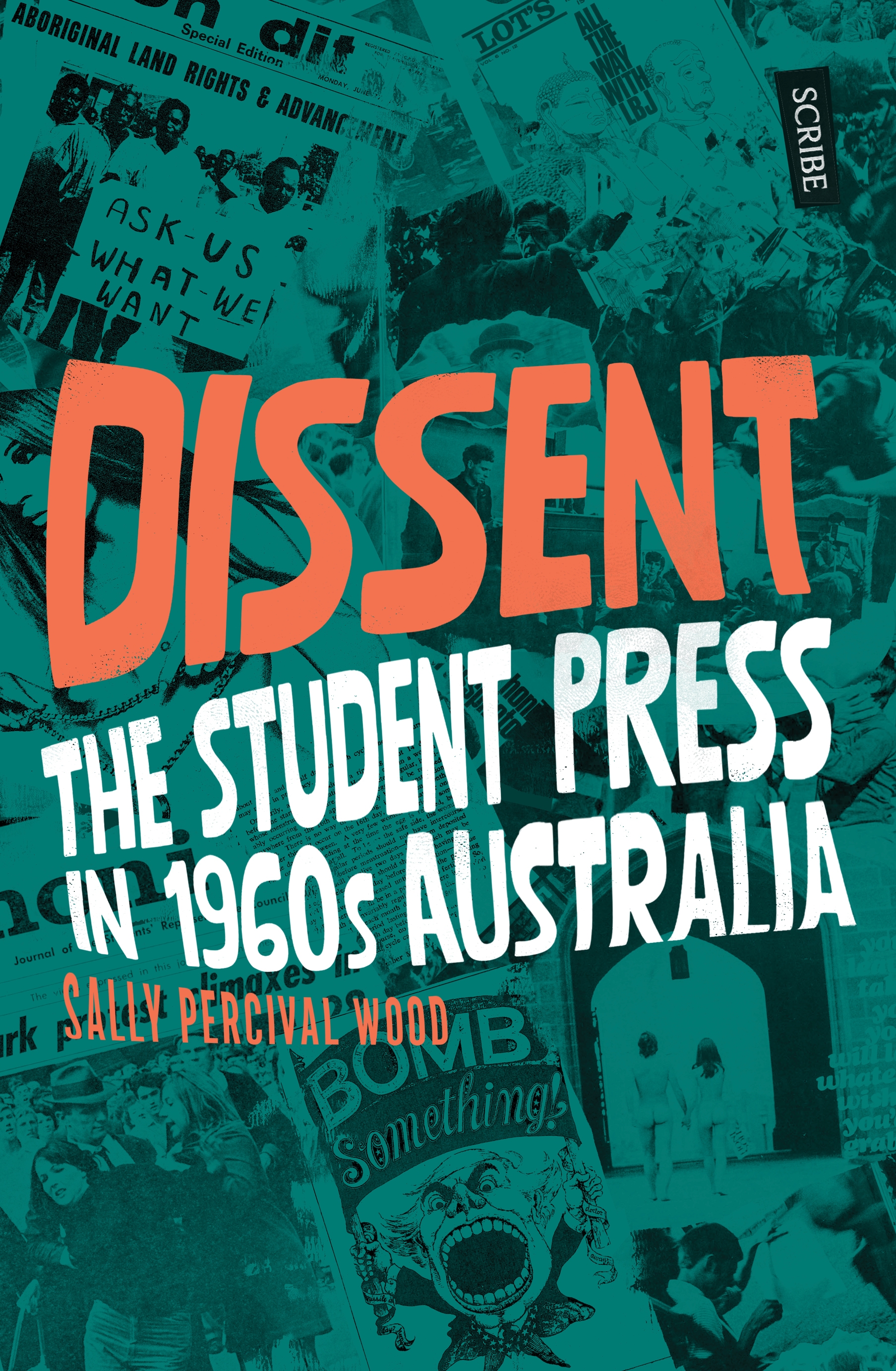 Dissent: The student press in 1960s Australia